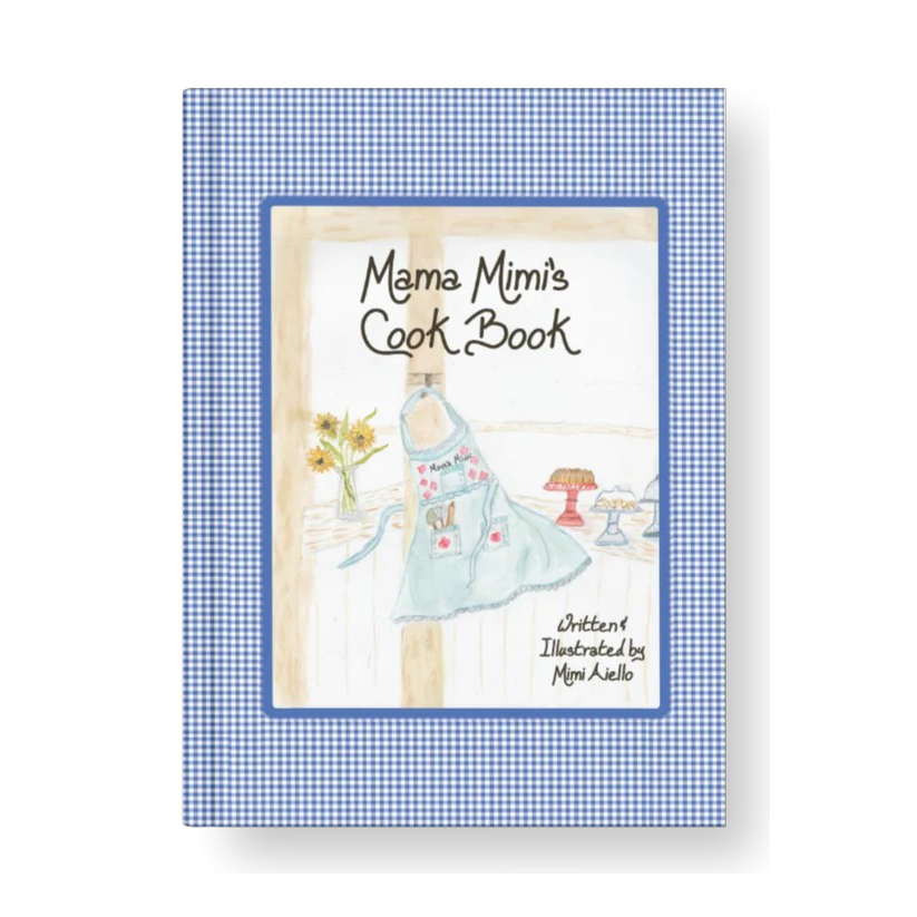 Mama Mimi's Cook Book