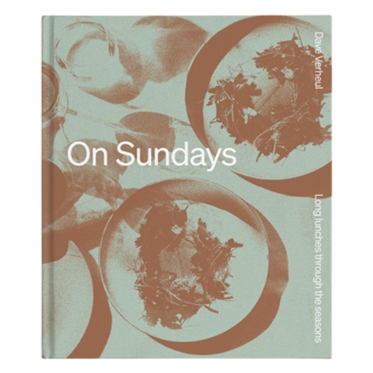 On Sundays: Long Lunches through the Seasons
