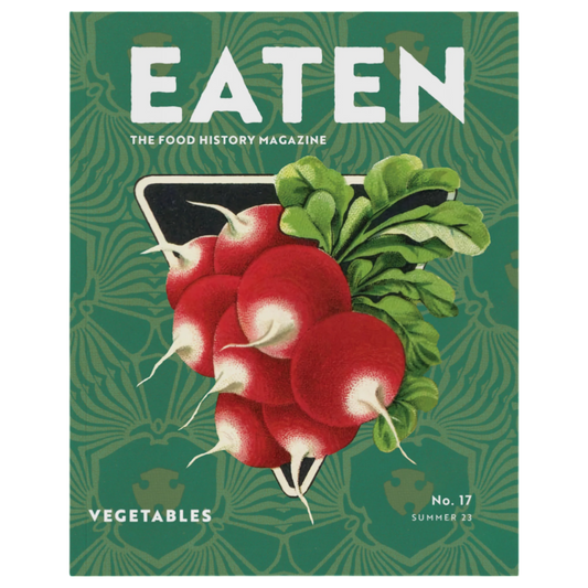 Eaten Magazine No. 17: Vegetables