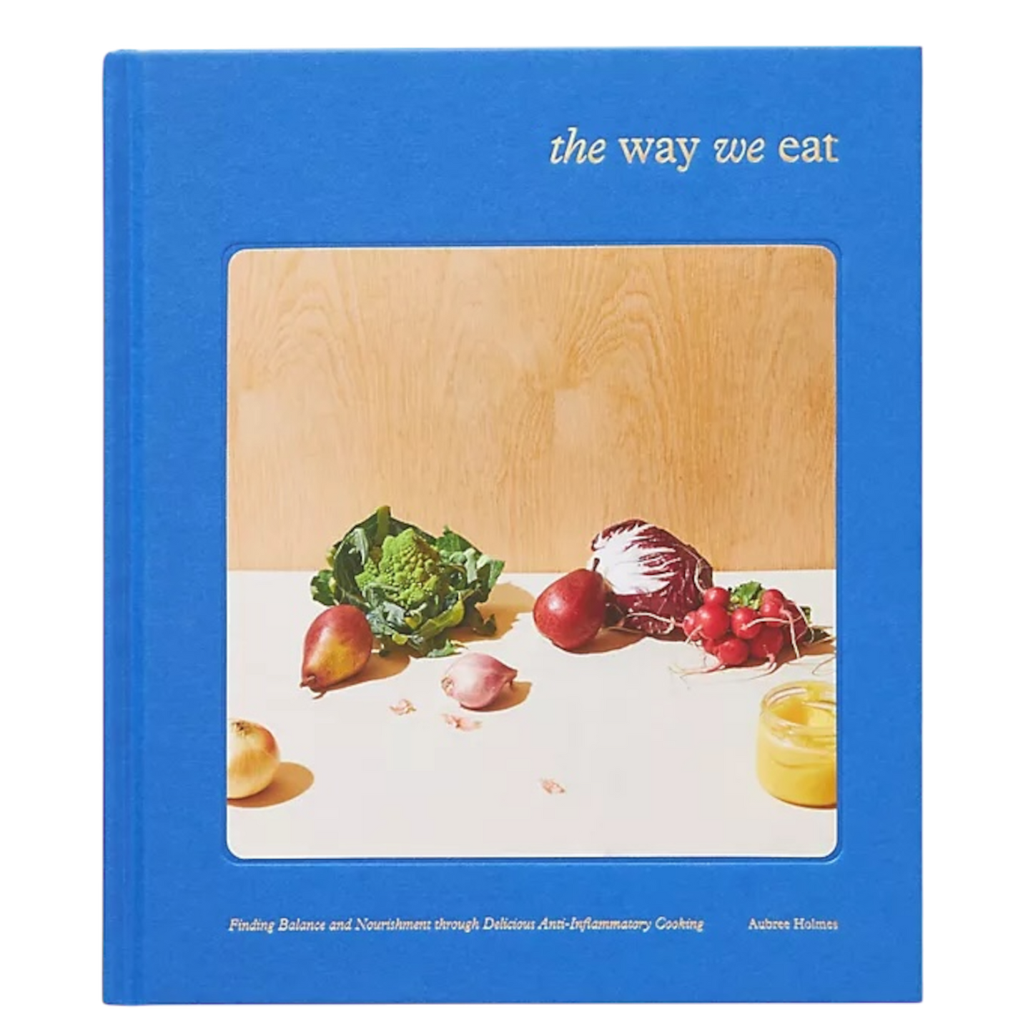 The Way We Eat