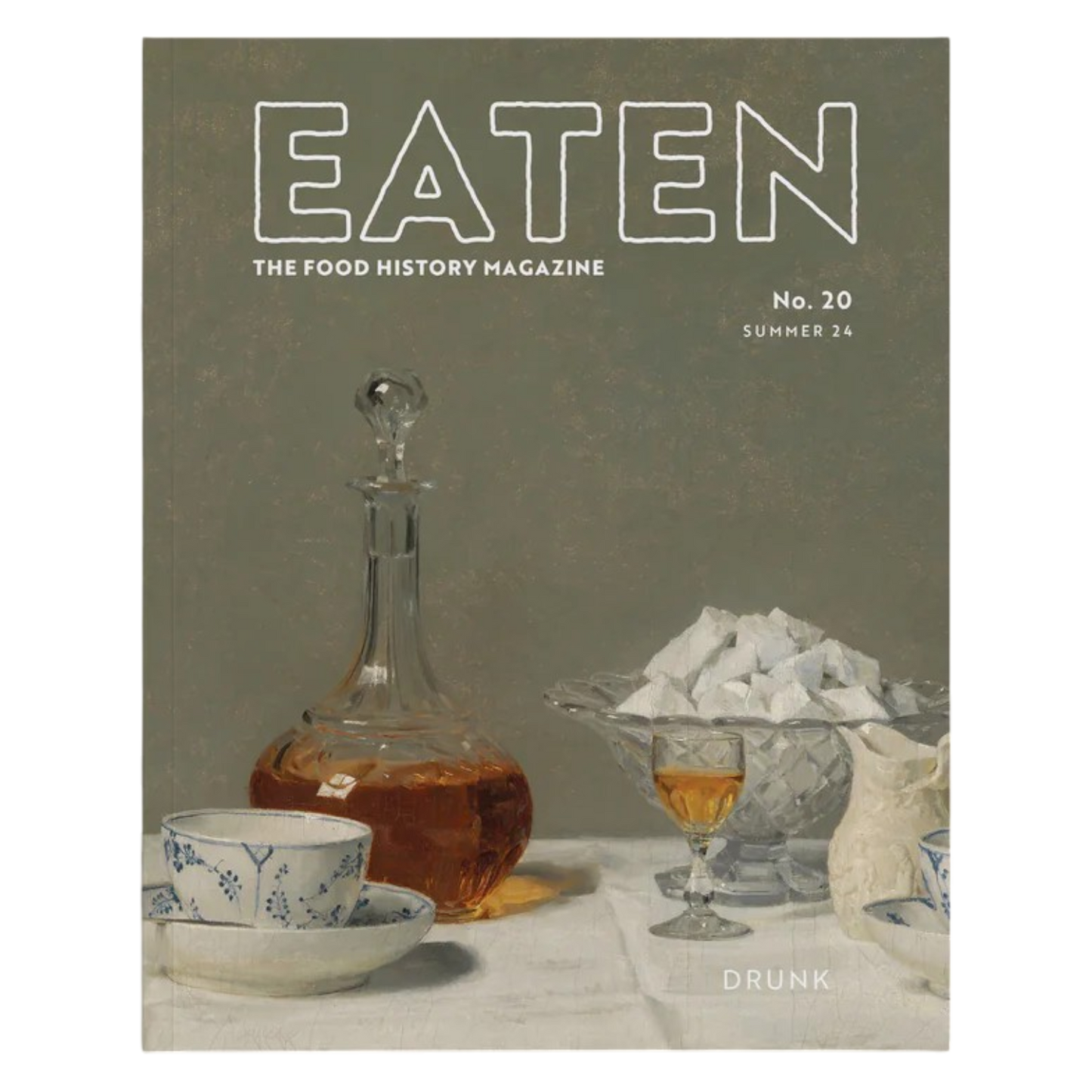 Eaten Magazine No. 20: Drunk