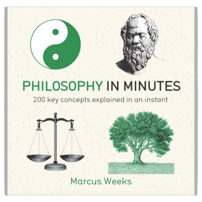 Philosophy in Minutes