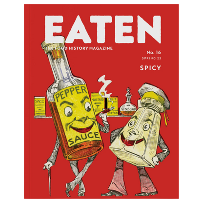 Eaten Magazine No. 16: Spicy
