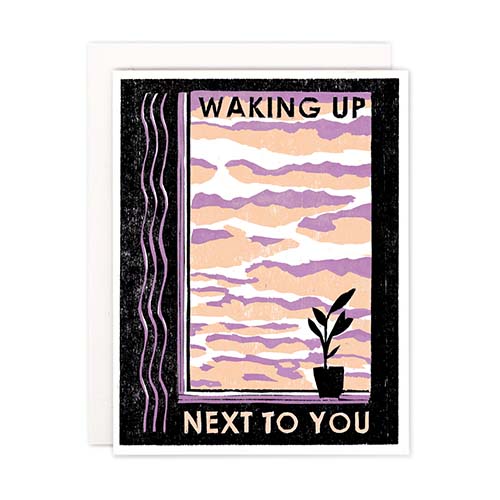 Waking Up Next To You Card