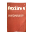 Foxfire 3