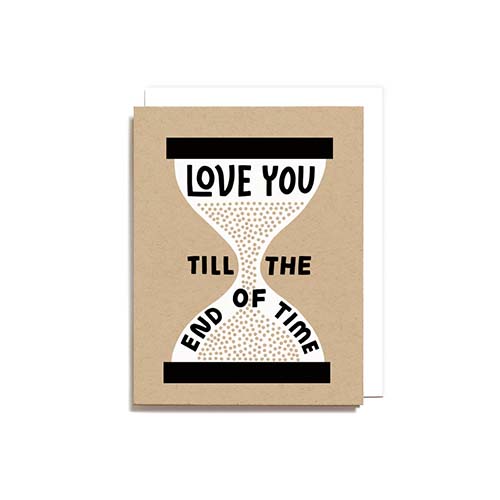 Till the End of Time Card